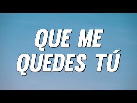 Shakira - Que Me Quedes Tú (Letra) [English Translation]