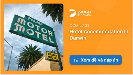 Hotel Accommodation In Darwin IELTS Listening Answers With Audio, Transcript, And Explanation | IELTS Listening Practice @dolacademy - Học Tiếng Anh Free - Chất lượng Premium