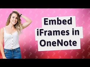 Can you embed an iframe in OneNote?