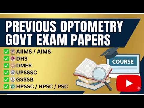 Previous Optometry Government Exam Question Papers | Best Practice for Govt Job Preparation