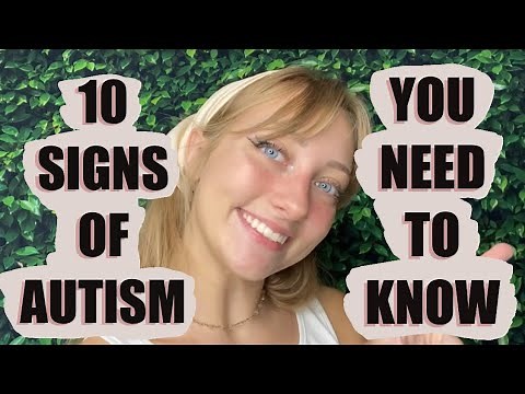 10 AUTISM SIGNS YOU NEED TO KNOW!