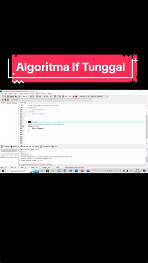 Algoritma If Tunggal #dipanegaracomputerclub #undipamks #dcc #tutorials #programming #algoritma