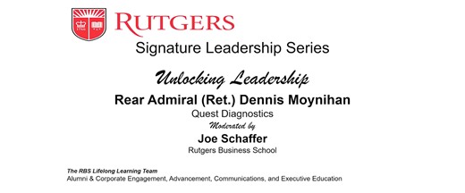 Webinar: Unlocking Leadership with Rear Admiral (Ret) Dennis Moynihan
