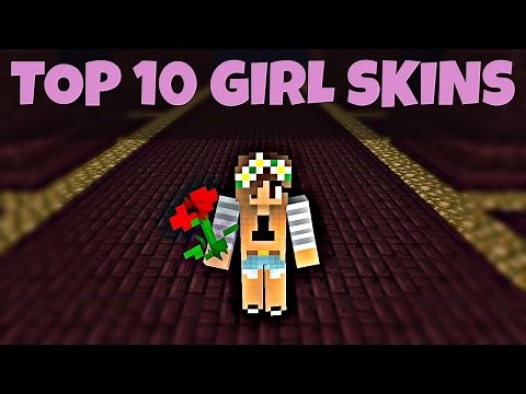 Top 10 Minecraft Girl Skins [Download]