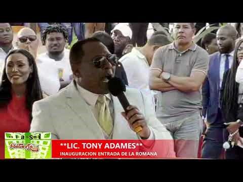 ALCALDE TONY ADAMES INAUGURACION ENTREDA LA ROMANA PARTE 3 CHISPA RADIO SHOW
