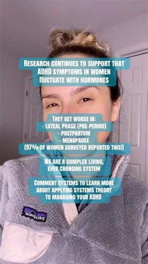 ADHD symptoms in females appear to be dynamic not fixed.