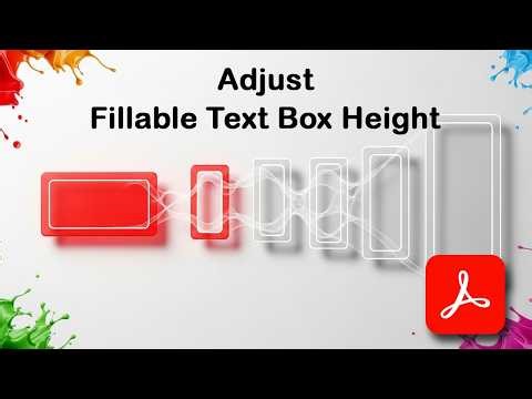 How to adjust fillable text box height in pdf form using Adobe Acrobat Pro DC