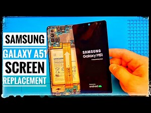Samsung Galaxy A51 screen replacement, how to change samsung A51 lCD