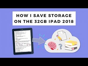 ♡ HOW I SAVE STORAGE ON MY 32GB IPAD 2018 ? ♡
