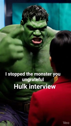 first time hulk interview 😬