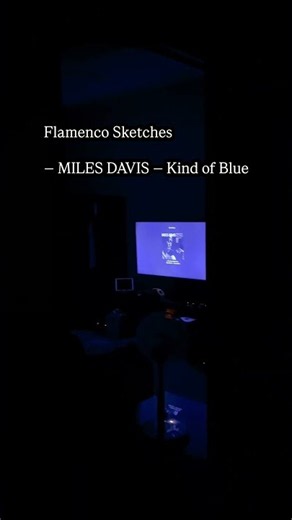 Flamenco Sketches — MILES DAVIS — Kind of Blue