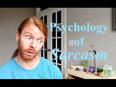 Psychology of Sarcasm - with JP Sears