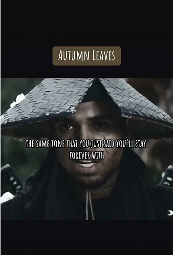 Autumn Leaves - Chris Brown Lyrics and Meaning