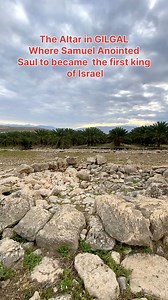 6.7K views · 496 reactions | The Altar in GILGAL, where Prophet Samuel Anointed Saul to became the first King of Israel . | Visit Israel From Your Home | Facebook