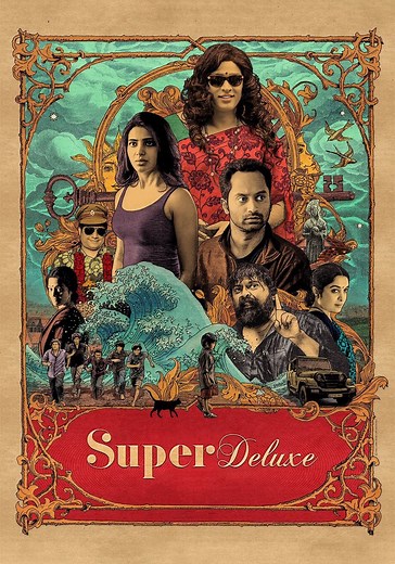 Super Deluxe streaming: where to watch movie online?