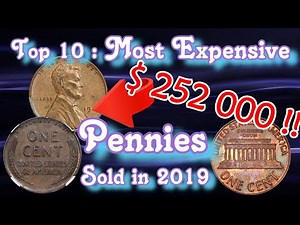 Top 10 Most Valuable Pennies Sold in 2019