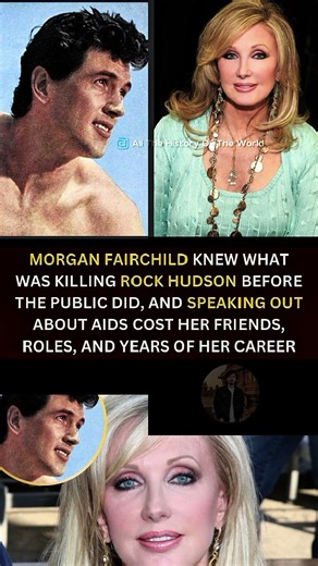 The way this actress stood by AIDS patients, risking her career! "Morgan Fairchild & Rock Hudson"