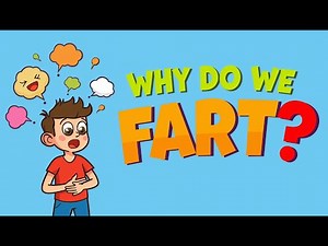 Why do we fart? || Scientific Reasons Behind Farting