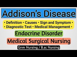 Addison's Disease In Hindi - Endocrine Disorder // Medical Surgical Nursing Lecture