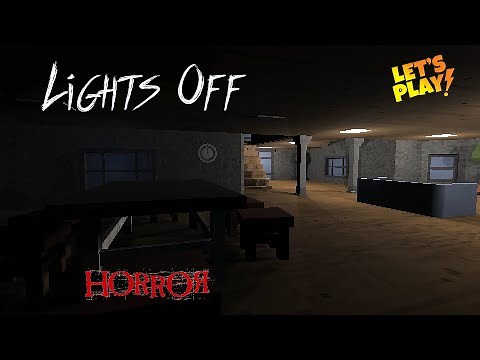 Lights Off! ★ Gameplay & Walkthrough ★ PC Steam [ Free to Play ] Horror game 2022