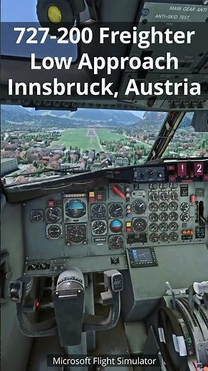 Boeing 727-200 Freighter Low Approach at Innsbruck Airport Austria in Microsoft Flight Simulator!