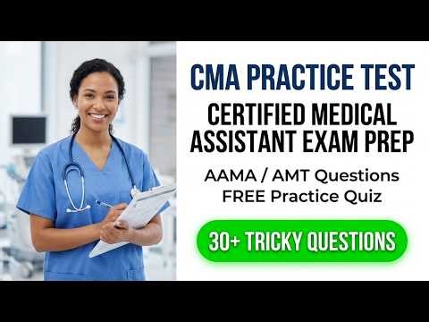 2026 Certified Medical Assistant Practice Test | Master the CMA Exam with Actual Questions