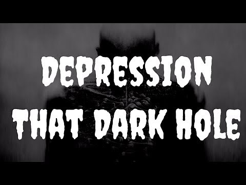 "Depression, That Dark Hole" Creepypasta | Scary Stories from Reddit Nosleep