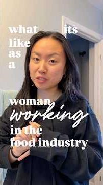 what it’s ACTUALLY like to be a woman in the food industry #foodindustry #women