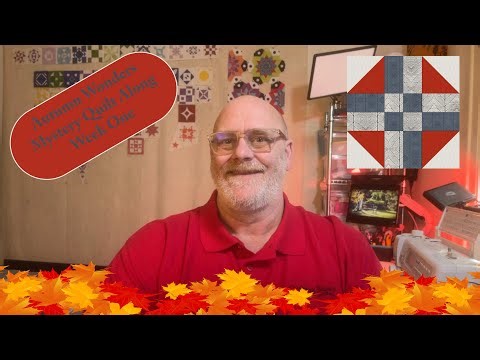 Autumn Wonder - Mystery Sew Along - Week 1