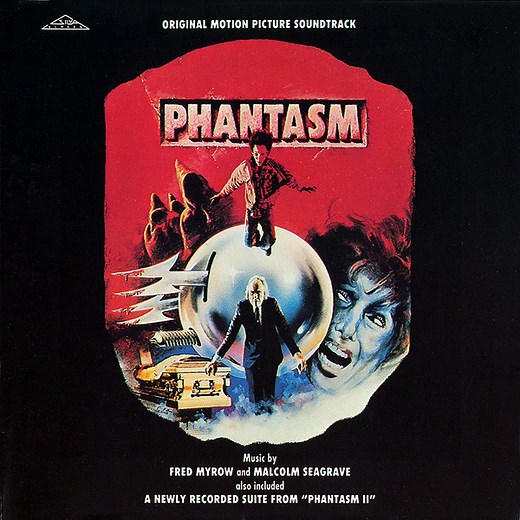 Fred Myrow And Malcolm Seagrave - Phantasm (Original Motion Picture Soundtrack)