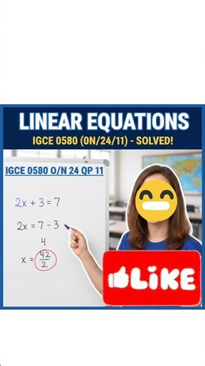 IGCSE 0580 Maths | Linear Equations Solution | Oct/Nov 2024 Paper 11 #maths #shorts #viral