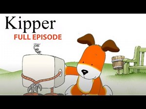 The Robot | Kipper the Dog | Season 6 Full Episode | Kids Cartoon Show