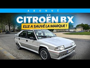 Présentation Citroën BX : elle a sauvé la marqué à l'époque !