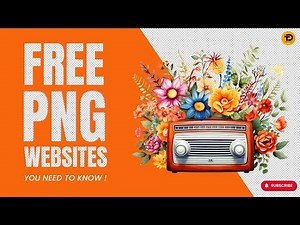 Top 10 Best Websites for Free HD PNG Images! [2024 Edition]