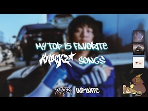 My Top 15 Favorite Knock2 Songs