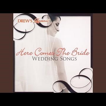 Here Comes The Bride