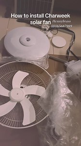 How to install Charweek solar fan made simple Please charge with Nepa light before using it for the first time #charweek #solarfan#solarsystem