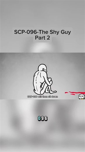 SCP-096-The Shy Guy Part 2#scp #scarystories #scpfoundation #scpfoundation #fyppage