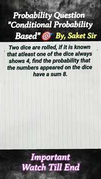 Probability-"Conditional Probability Based Ques | Class 12 | By,Saket Sir #shorts #shortsfeed #maths