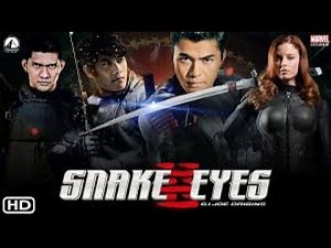 Snake Eye Full Movie 2020 New Action Movie Full Length English