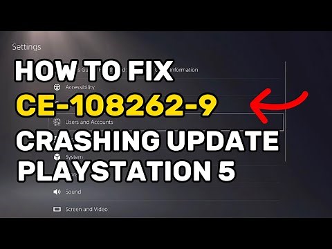 How To Fix PS5 Error CE-108262-9 Crashing And Update PlayStation 5
