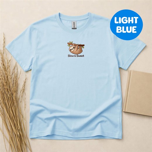 Embroidered Sloth Shirt Slow and Sweet Cute Sloth Animal Gift Tee - Etsy