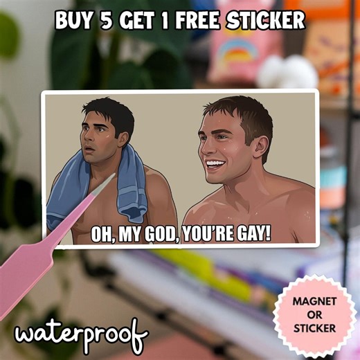 Oh My God You're Gay Sticker//magnet - Etsy