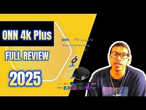 ONN 4K PLUS; FULL REVIEW!