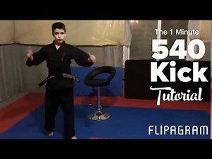 The 1 Minute 540 kick tutorial