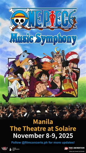 942 reactions · 87 shares | All aboard for a grand musical voyage!⚓ Experience the ONE PIECE Music Symphony as the Filharmonika Orchestra, led by a guest conductor, brings Kohei Tanaka’s iconic score to life on November 8 & 9 at The Theatre at Solaire. ‍☠️ Don't miss out to set sail with the Straw Hat Crew! Presented by Film Concerts PH (Film Concerts PH) and officially licensed by TOEI ANIMATION. | SM North EDSA | Facebook
