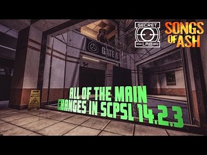All of the main changes in SCPSL 14.2.3