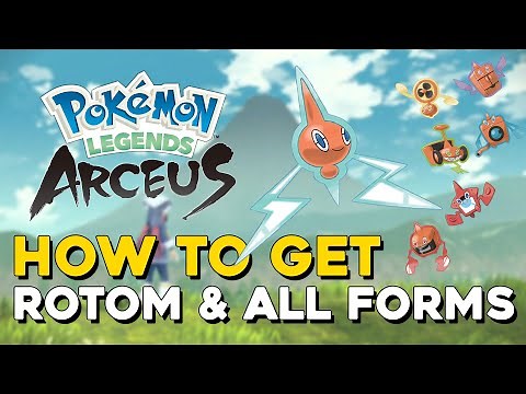 Pokemon Legends Arceus How To Get Rotom And All Forms