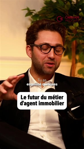 Le futur du métier d’agent immobilier ! Podcast complet sur YouTube ou Spotify - lien en bio ! #avocat #droitdesaffaires #juridique