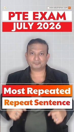 Must Practice! PTE Repeat Sentence Questions - July 2026 | Edutrainex PTE